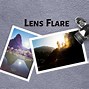 Image result for Camera Lens Flare Examples
