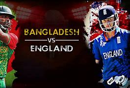 Image result for Bangladesh vs England