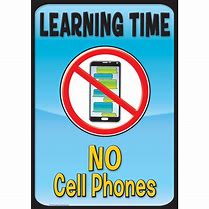 Image result for No Cell Phones or Earbuds Free Printable Signs