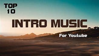 Image result for YouTube Intro Music Picture