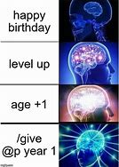 Image result for Level Up Meme for Age