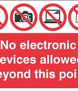 Image result for No Cell Phones or Electronic Devices Free Printable Signs