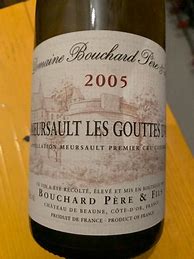 Image result for Bouchard Meursault Gouttes d'Or