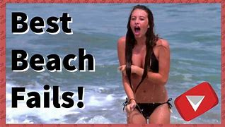 Image result for OMG Funny Beach Fail