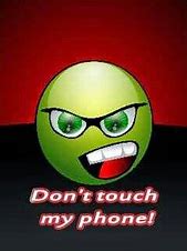 Image result for Cartoon Don't Touch My Phone