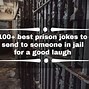 Image result for Funny People in Jail