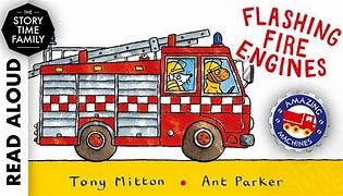 Image result for Tony Mitton Fire Truck