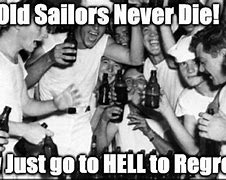 Image result for Old Sailor Meme