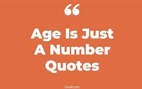 Image result for Come Back for Age Is Just a Number