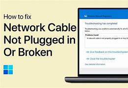 Image result for A Network Cable Is Not Properly Plugged
