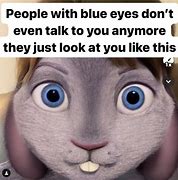 Image result for Blue Eyes Meme