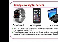 Image result for Digital Devices Examples