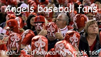 Image result for LA Angels Baseball Memes