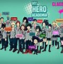Image result for My Hero Academia Class