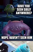 Image result for Monsters Inc. Sully Walking Meme