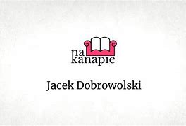 Image result for jacek_dobrowolski