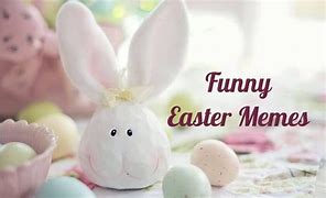 Image result for Crazy Easter Memes