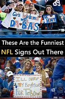 Image result for Funny NFL Signs