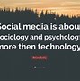 Image result for Quotes About Social Media Effects