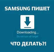 Image result for Samsung Galaxy S7 Downloading Do Not Turn Off