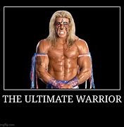 Image result for Ultimate Warrior Meme