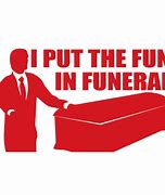 Image result for Funny Funeral Meme