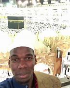 Image result for Paul Pogba in Mecca