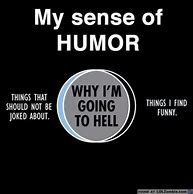 Image result for Inappropriate and Funny Quotes