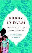 Image result for Funny in Farsi A Memoir