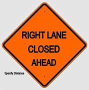 Image result for Right Lane Closer Ahead