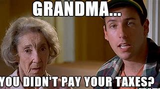 Image result for Tax Time Meme