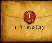 Image result for Bible Book of 1 Timothy
