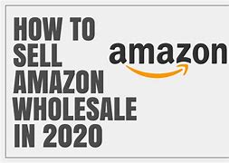 Image result for Amazon Wholesale