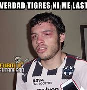 Image result for Memes Tigres vs Monterrey