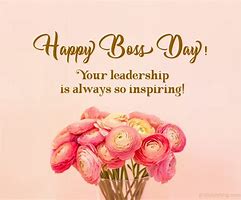 Image result for Boss Day Quotes