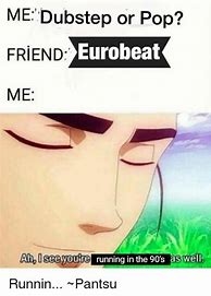 Image result for Eurobeat Meme
