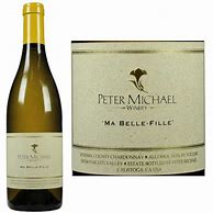 Image result for Peter Michael Chardonnay Ma Belle Fille