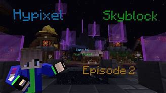 Image result for Explore the Hub Hypixel Skyblock