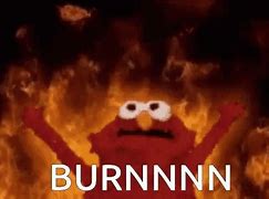 Image result for Burnt Elmo GIF Meme