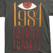 Image result for 1984 Shirt