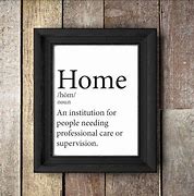 Image result for Funny Quotes About Home
