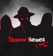 Image result for Creepy Black Shadow Memes