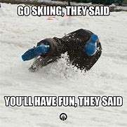 Image result for Snowboarding vs Skiing Meme