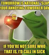 Image result for Go to Work Meme