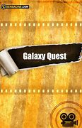Image result for Galaxy Quest Protector