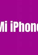 Image result for MI iPhone