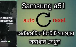 Image result for Samsung A51 Restart Problem