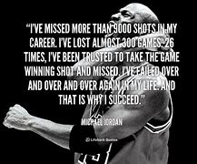 Image result for Michael Jordan Missing Shots Quote