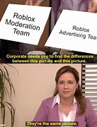 Image result for Roblox Moderation Team Meme