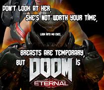 Image result for Girls and Doom Eternal Memes